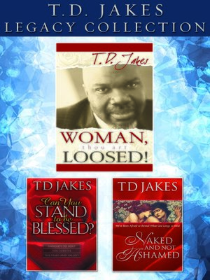 cover image of The T.D. Jakes Legacy Collection
